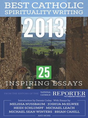 cover image of Best Catholic Spirituality Writing 2013